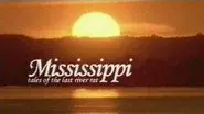 Mississippi: Tales of the Last River Rat still