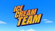 Ice Cream Team still