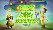 Pups and the Alien Grandpa still
