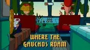 Where the Gauchos Roam still