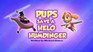 Pups Save a Helo Humdinger still