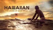 Hawaiian: The Legend of Eddie Aikau still
