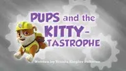 Pups and the Kitty-tastrophe still