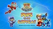 Mighty Pups, Charged Up: Mighty Pups vs. the Copycat still