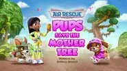 Air Rescue: Pups Save the Mother Tree still