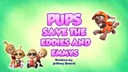 Pups Save the Eddies and Emmys still