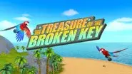 The Treasure of the Broken Key: A Musical Adventure still