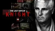 The Last Days of Knight still