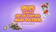 Pups Save an Out of Control Mini Patrol still
