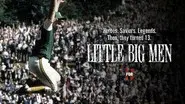 Little Big Men still