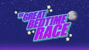 The Great Bedtime Race still