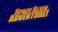 Space Alien Adventure! still