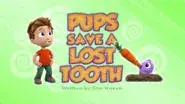 Pups Save a Lost Tooth still