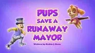 Pups Save a Runaway Mayor still