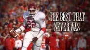 The Best that Never Was still