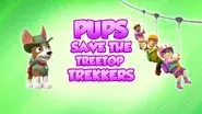 Pups Save the Treetop Trekkers still