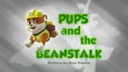 Pups and the Beanstalk still