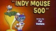 Indy Mouse 500 still