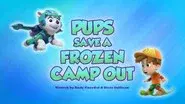 Pups Save a Frozen Camp-Out still