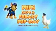 Pups Save a Freaky Pup-Day still