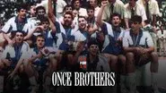 Once Brothers still