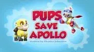 Pups Save Apollo still