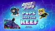 Aqua Pups: Pups Save the Reef still