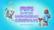 Pups Save the Snowshoeing Goodways still