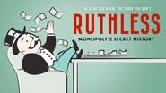 Ruthless: Monopoly's Secret History still