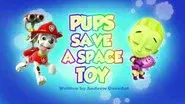 Pups Save a Space Toy still