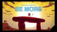 Be More still