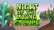 Night of the Living Stench still