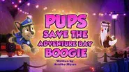 Pups Save the Adventure Bay Boogie still