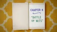 Chapter Four: Battle of the Wits still