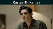 Kastaa Shikanjaa still
