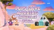 Pups Save Morning Mountain Yoga still
