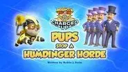 Mighty Pups, Charged Up: Pups Stop a Humdinger Horde still