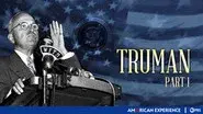Truman (1): An Accident of Democracy still