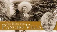 The Hunt for Pancho Villa still