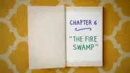 Chapter Six: The Fire Swamp still