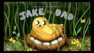 Jake the Dad still