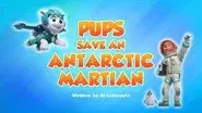 Pups Save an Antarctic Martian still