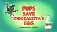 Pups Save Chickaletta's Egg still
