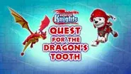Rescue Knights: Quest for Dragon's Tooth still