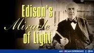 Edison's Miracle of Light still