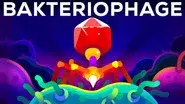 The Deadliest Being on Planet Earth — The Bacteriophage still