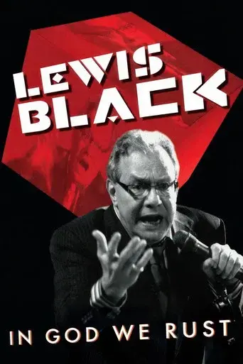 Lewis Black: In God We Rust poster