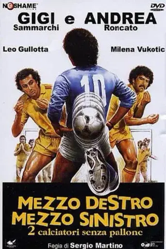 Half Right Half Left - 2 Footballers Without a Ball poster