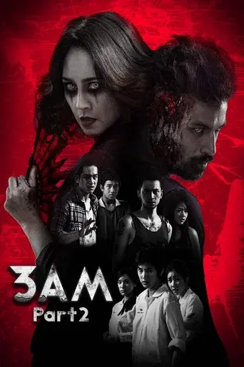 3 A.M. Part 2 / ตีสาม คืนสาม 3D poster