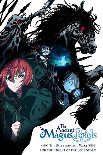The Ancient Magus' Bride: The Boy from the West and the Knight of the Blue Storm season 1 poster